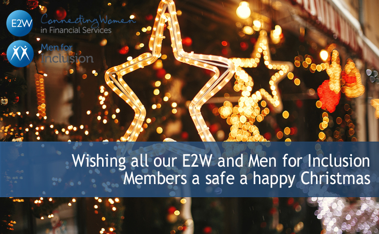 Wishing all our E2W and Men for Inclusion Members a safe a happy Christmas