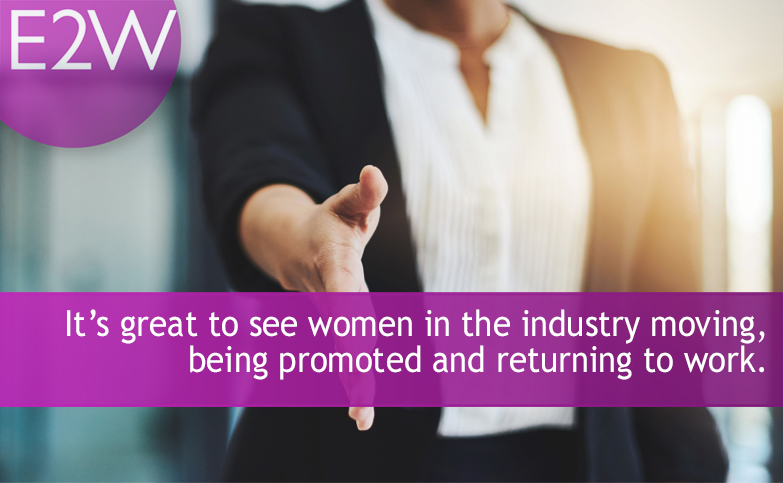 Celebrating successful women progressing with their career, returning to work and moving roles