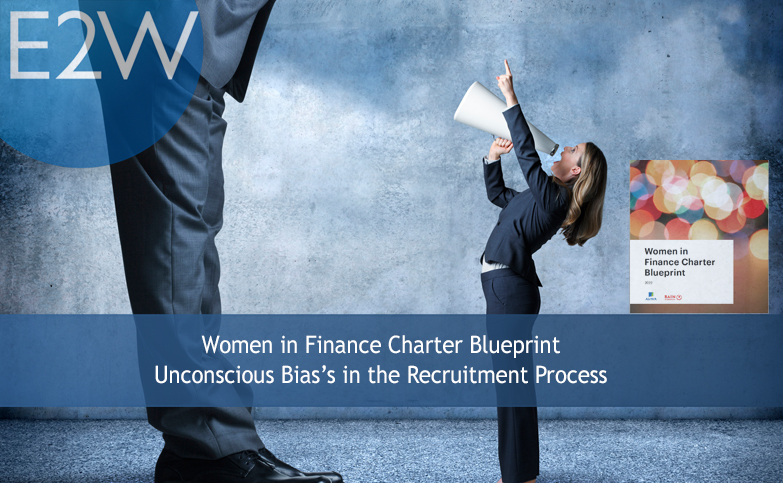 Women in Finance Blueprint 2022  - Unconscious Bias in the Recruitment Process