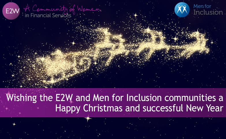 Wishing the E2W and Men for Inclusion Communities a Happy Christmas and successful New Year