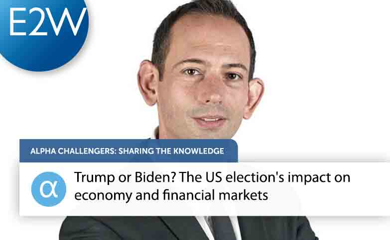 Alpha Challengers – Sharing the Knowledge Episode 3: Trump or Biden? The US election’s impact on economy and financial markets